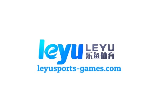 乐鱼APP下载 - Leyu官方应用